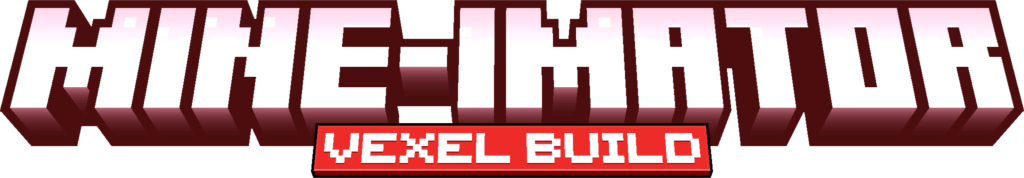 Mine-imator Vexel Build